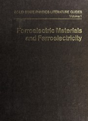 Ferroelectric materials and ferroelectricity by T. F. Connolly