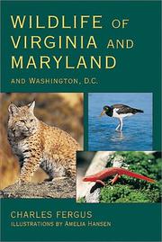 Cover of: Wildlife of Virginia and Maryland Washington D.C by Charles Fergus, Charles Fergus