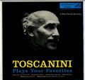 Toscanini Plays your favorites.jpg