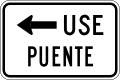 R9-3b (PR) (I) Use bridge (plaque)