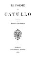 Le Poesie di Catullo tradotte (1889).