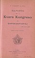 Corret, Pierre & Artigues, René 1908 : Raporto pri la Kvara Kongreso de Esperantistoj, el Lingvo Internacia, Paris, 64 paĝoj