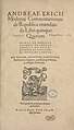 Il De republica emendanda (1554) di Andrzej Frycz Modrzewski proponeva un fitto programma di riforme da effettuare in riferimento a stato, società e chiesa. Lo scritto si ispira al Principe di Niccolò Machiavelli[195]