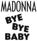 Logo del disco Bye Bye Baby