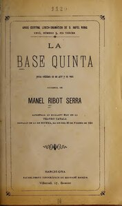 La base quinta de Manuel Ribot i Serra (1884)