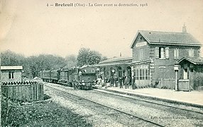 La gare de Breteuil-Ville, avant le bombardement de 1918.