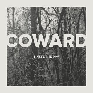 File:Coward by Haste the Day.jpg