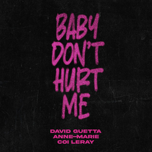 Big words – BABY DON'T HURT ME – one per line, in pink on black