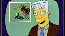 A scene of news anchor Kent Brockman announcing his surrender due to the belief that Ants taking over the world. This scene inspired the "Overlord meme" which uses the scene to mimic entities taking over the world.