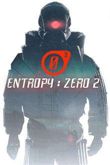 Cover artwork, depicting the game's lead protagonist, Aiden Walker. Text in the middle reads "Entropy : Zero 2".