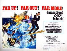 A man in a dinner jacket on skis, holding a gun. Next to him is a red-headed woman, also on skis and with a gun. They are being pursued by men on skis and a bobsleigh, all with guns. In the top left of the picture are the words FAR UP! FAR OUT! FAR MORE! James Bond 007 is back!