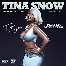 Обложка альбома Megan Thee Stallion «Tina Snow» (2018)