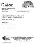 Thumbnail for File:21ST CENTURY CRIME- HOW MALICIOUS ARTIFICIAL INTELLIGENCE WILL IMPACT HOMELAND SECURITY (IA stcenturycrimeho1094562283).pdf