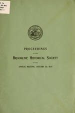 Thumbnail for File:Proceedings of the Brookline historical society at the annual meeting .. (IA proceedingsofbro02broo).pdf