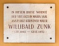 English: Memorial plaque for Willibald Zunk at the west wall Deutsch: Gedenktafel für Willibald Zunk an der West-Wand