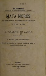 Thumbnail for File:Mata-moros - juguete cómico-lírico, en un acto y en prosa (IA matamorosjuguete3868caba).pdf