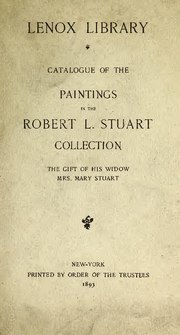 Thumbnail for File:Catalogue of the paintings in the Robert L. Stuart Collection - the gift of his widow, Mrs. Mary Stuart (IA catalogueofpaint00leno 1).pdf