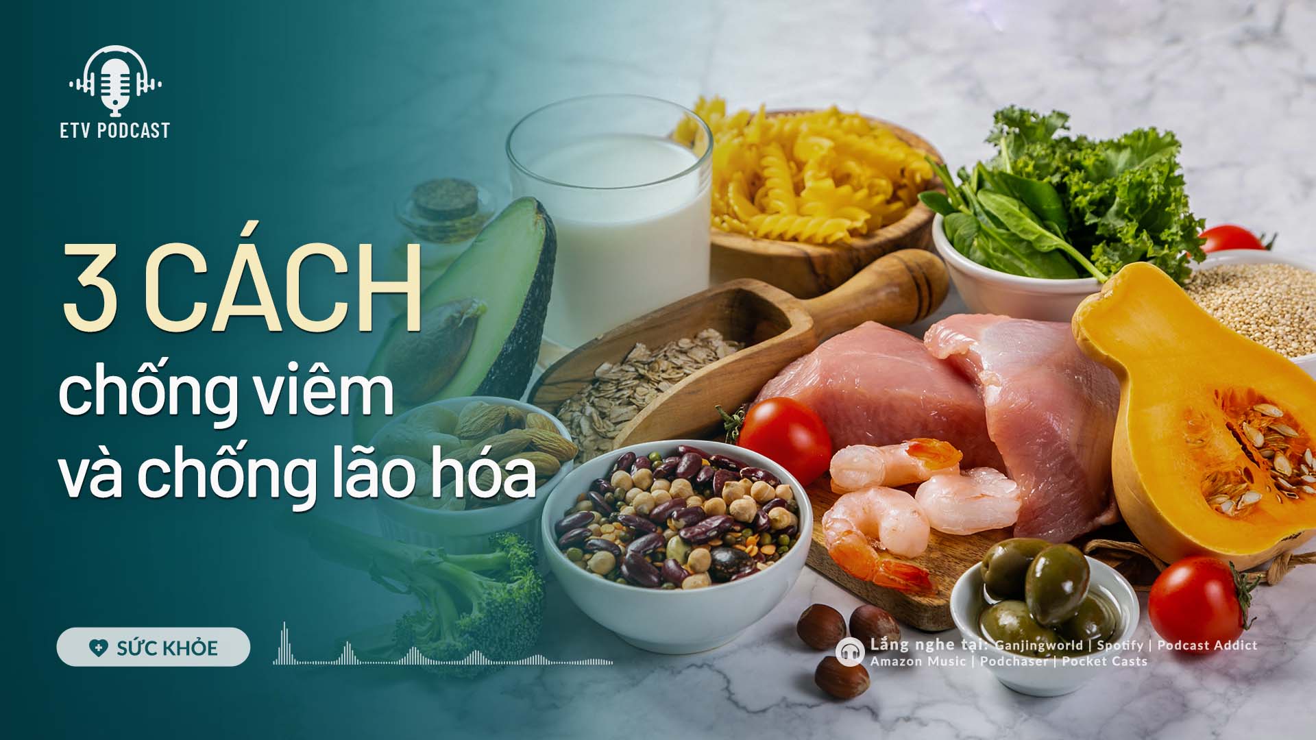 3 cách chống viêm mạn tính và chống lão hóa| Sức khỏe