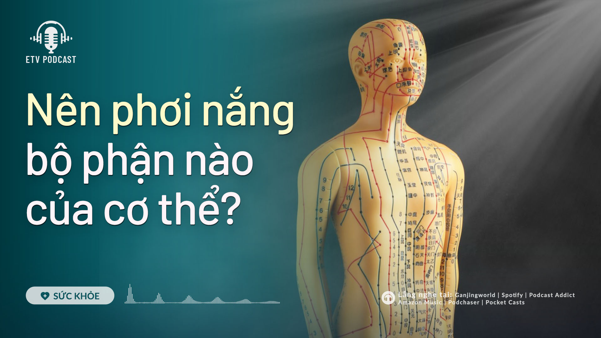 Nên phơi nắng bộ phận nào của cơ thể? | Sức khỏe