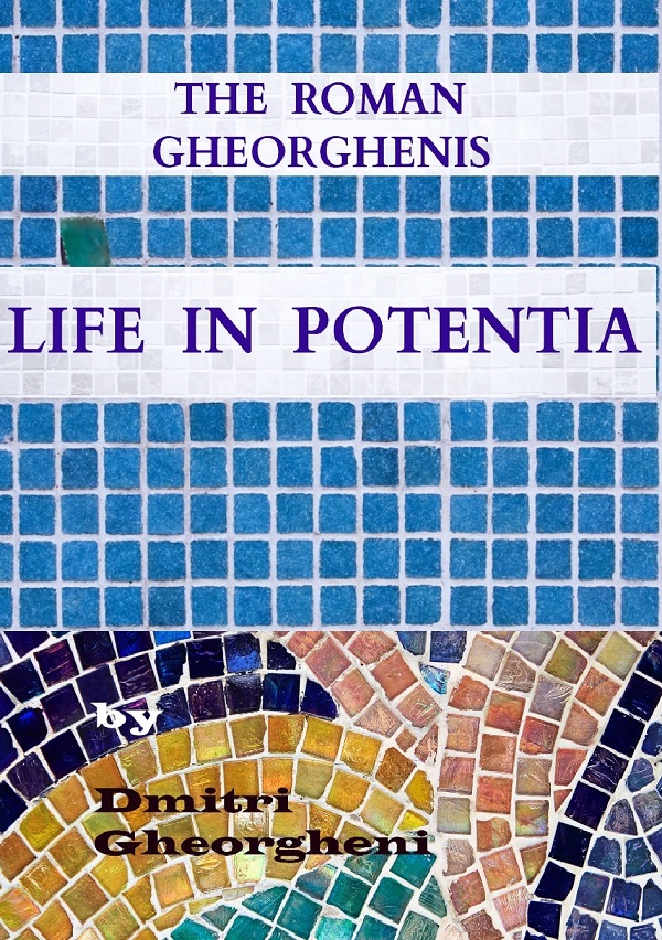 Cover for Life in Potentia, DG's new book, available from Lulu.