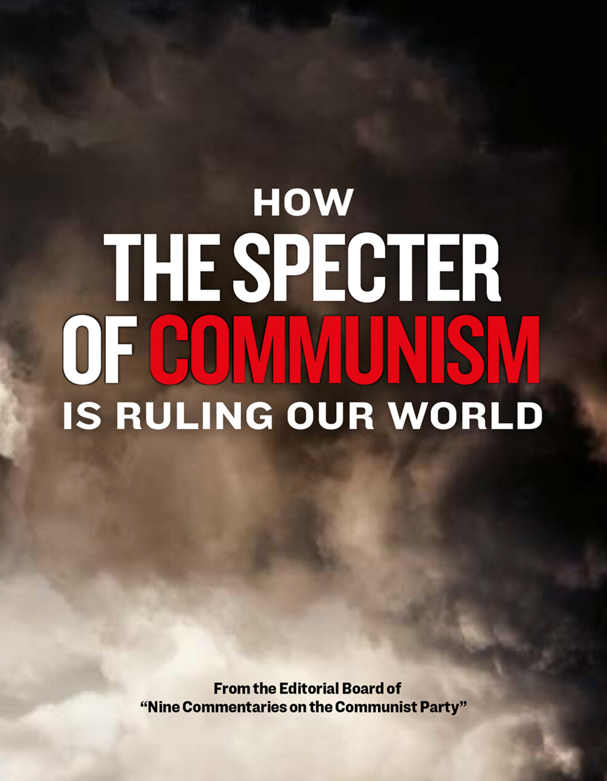 How The Specter of Communism Is Ruling Our World