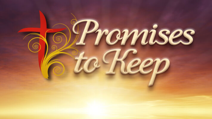 Promises to Keep