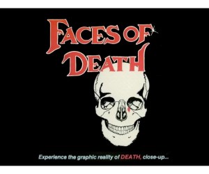 Faces of Death