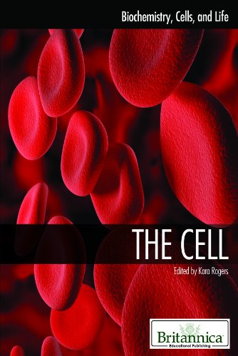 The Cell (Biochemistry, Cells, and Life)