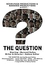 The Question (2015)