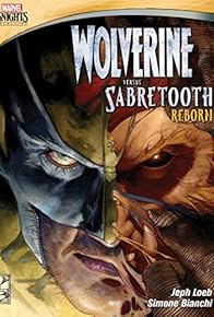 Primary photo for Wolverine Versus Sabretooth: Reborn