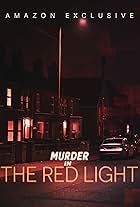 Murder in the Red Light