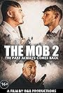 David Coffey Weakley and Tim Landers in The Mob 2 (2021)