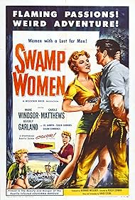 Mike Connors, Carole Mathews, Beverly Garland, and Marie Windsor in Swamp Women (1956)