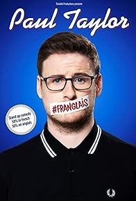 Primary photo for Paul Taylor : #Franglais