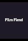 Film Fiend (2010)