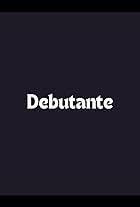 Debutante