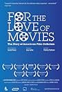 For the Love of Movies: The Story of American Film Criticism