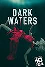 Dark Waters: Murder in the Deep (2018)