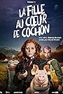 Héloïse Volle in La fille au coeur de cochon (2022)