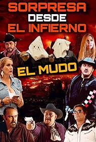 Oliverio Leon, Jorge Rodriguez, Luis Huizar, Vianey Huizar, Jesus Heredia, Victor El Indio Estrada, Estrella Almada Cervantes, and Reynaldo Gutierrez in Sorpresa Desde El Infierno (2022)