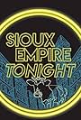 Sioux Empire Tonight (2017)