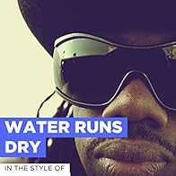 Primary photo for Boyz II Men: Water Runs Dry