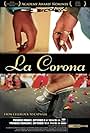 La corona (2008)