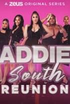 Baddies South: The Reunion