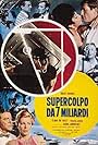 Supercolpo da 7 miliardi (1967)