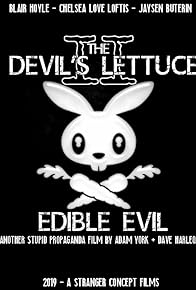 Primary photo for The Devil's Lettuce 2: Edible Evil