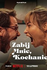 Mateusz Banasiuk and Weronika Ksiazkiewicz in Zabij mnie, kochanie (2024)