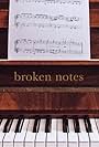 Broken Notes (2023)