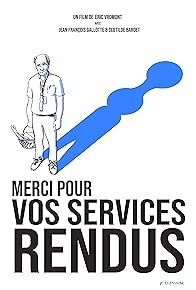 Primary photo for Merci pour vos services rendus