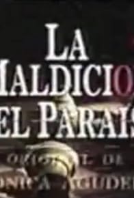 Primary photo for La maldición del paraíso